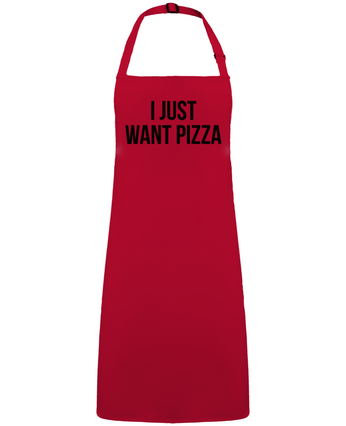 Delantal Sin Bolsillo I just want pizza por  Bichette