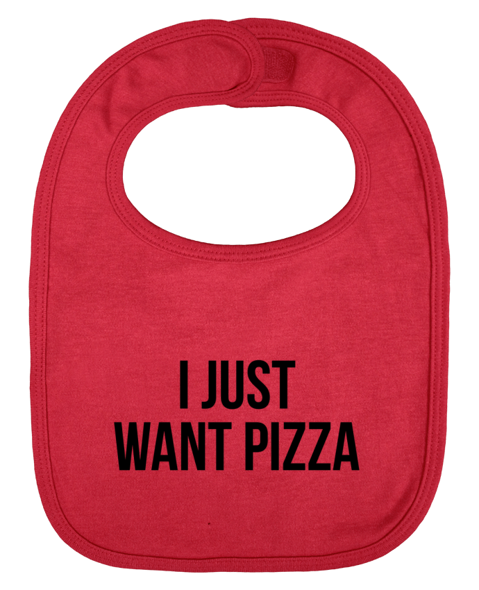 Bavoir bébé uni I just want pizza par Bichette