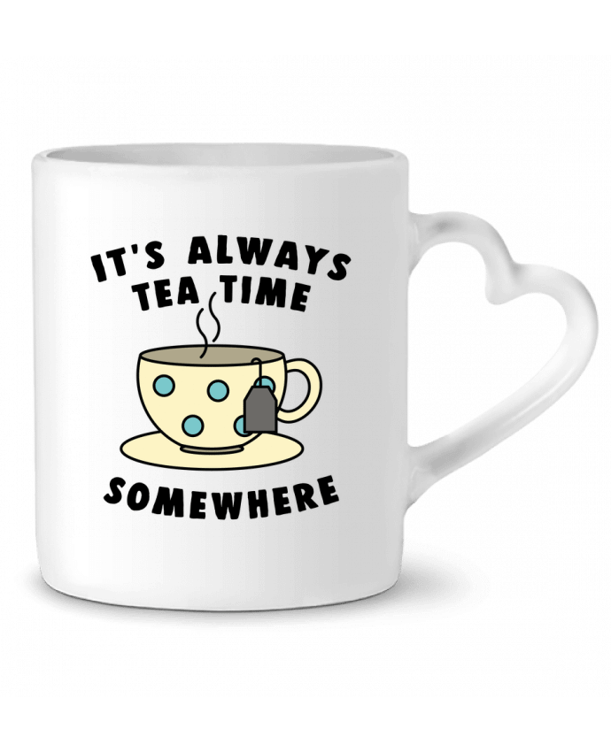 Mug coeur It's always tea time somewhere par Bichette