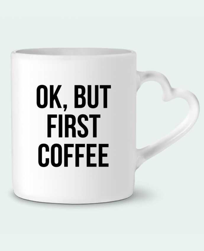 Mug Heart Ok, but first coffee by Bichette