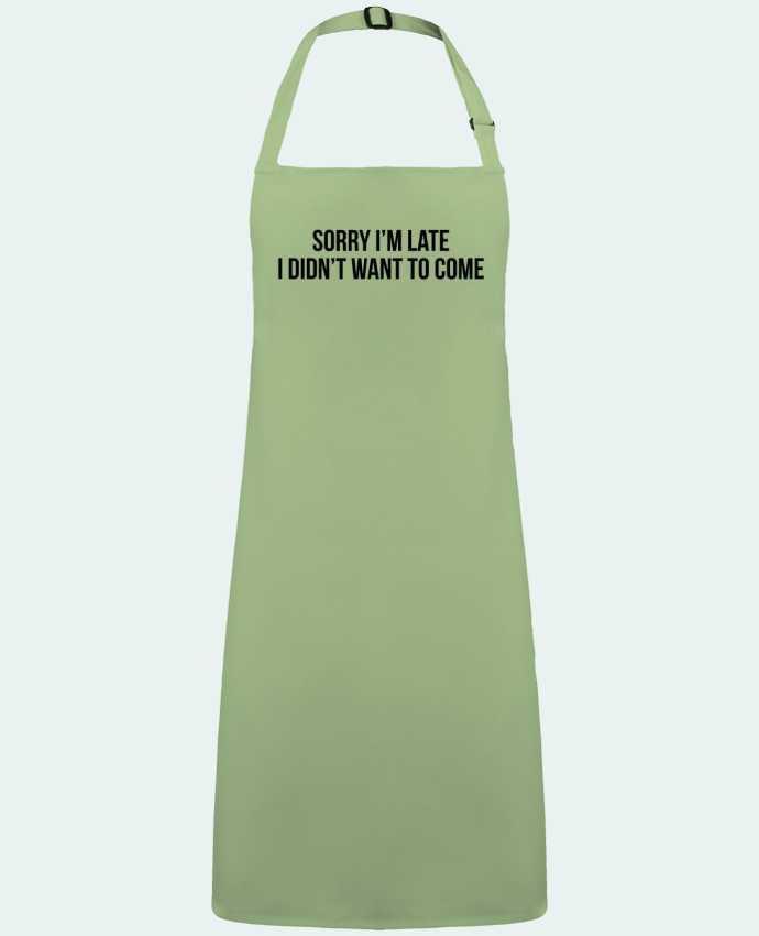 Apron no Pocket Sorry I'm late I didn't want to come 2 by  Bichette