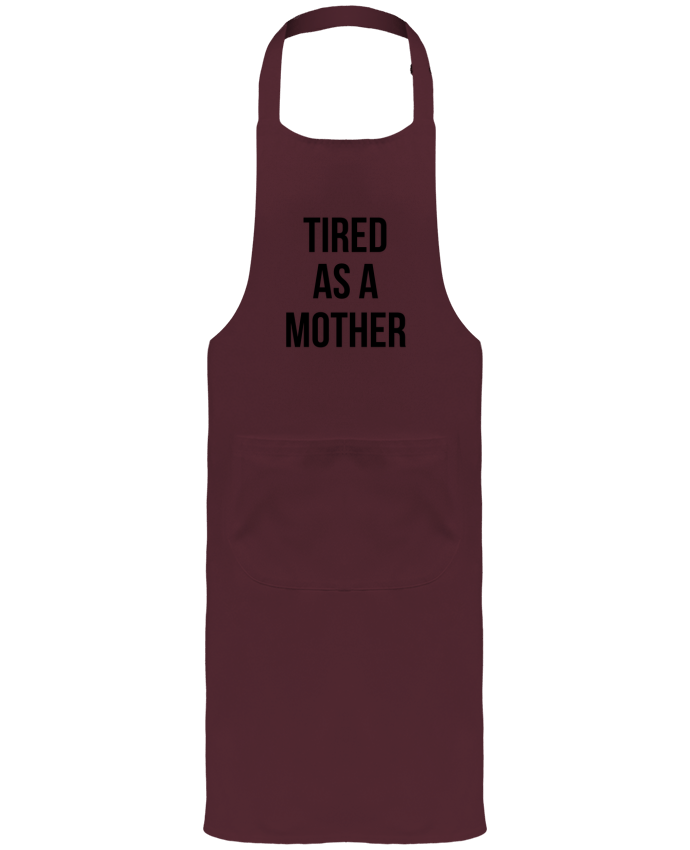Tablier avec poches Tired as a mother par Bichette
