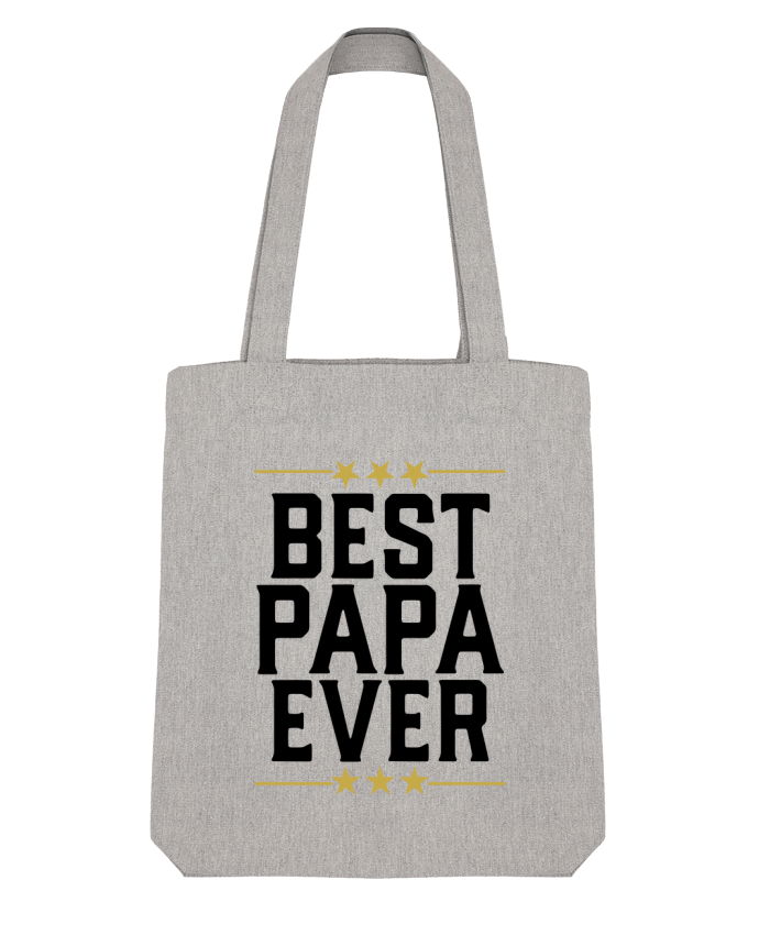 Tote Bag Stanley Stella Best papa ever cadeau par Original t-shirt 