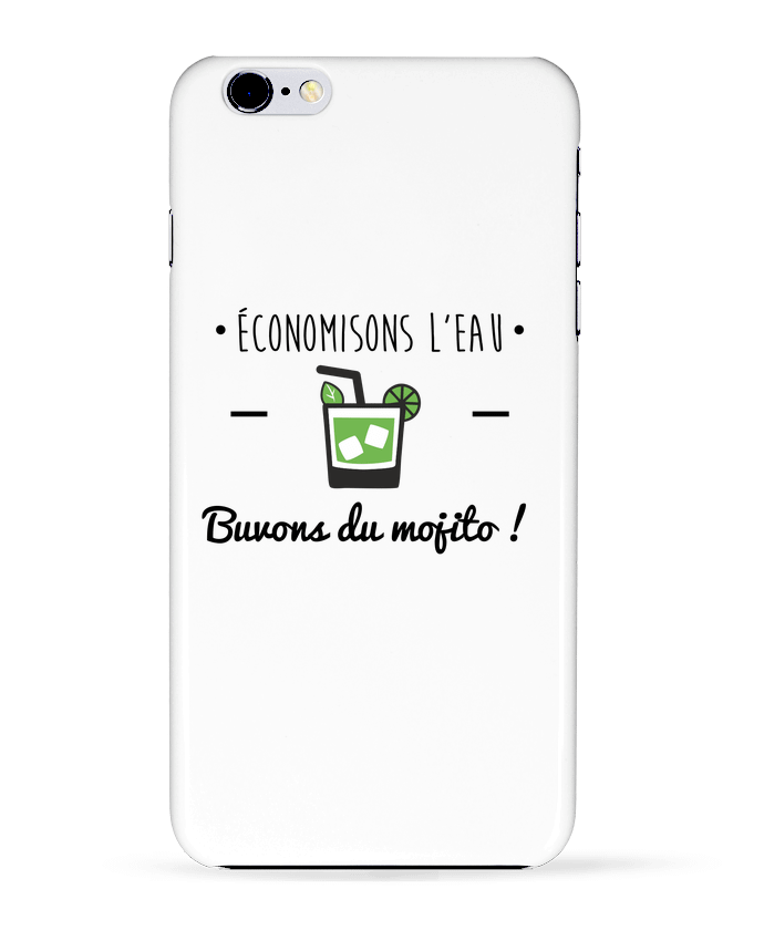 Case 3D iPhone 6+ Économisons l'eau, buvons du mojito ! Humour , alcool , citations de Benichan
