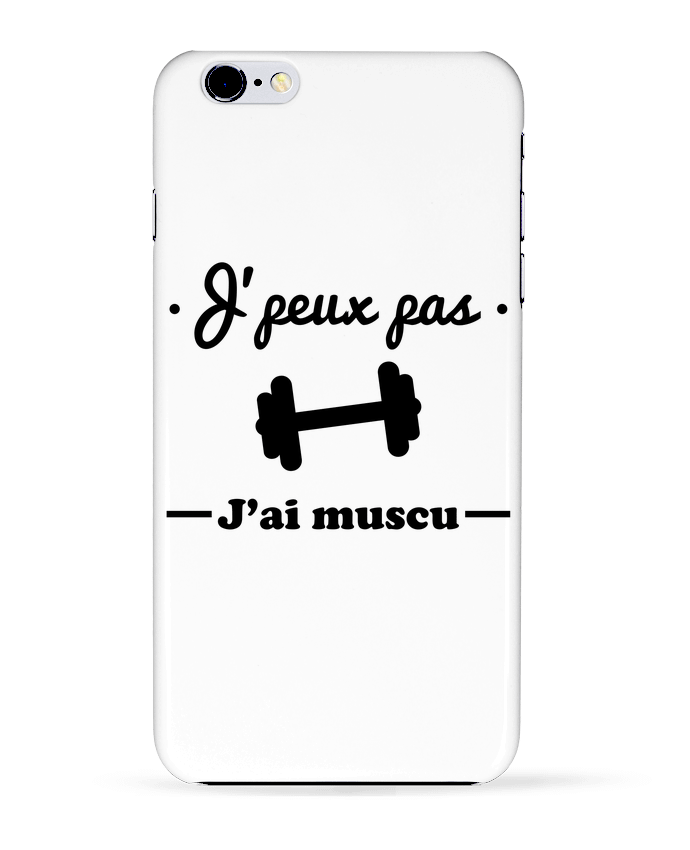 Carcasa Iphone 6+ J'peux pas j'ai muscu, musculation de Benichan