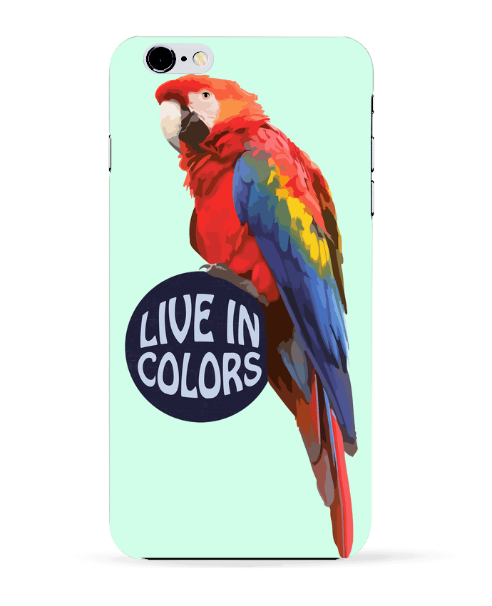 Case 3D iPhone 6+ Perroquet - Live in colors de justsayin