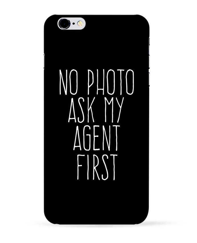  COQUE Iphone 6+ | No photo ask my agent de justsayin