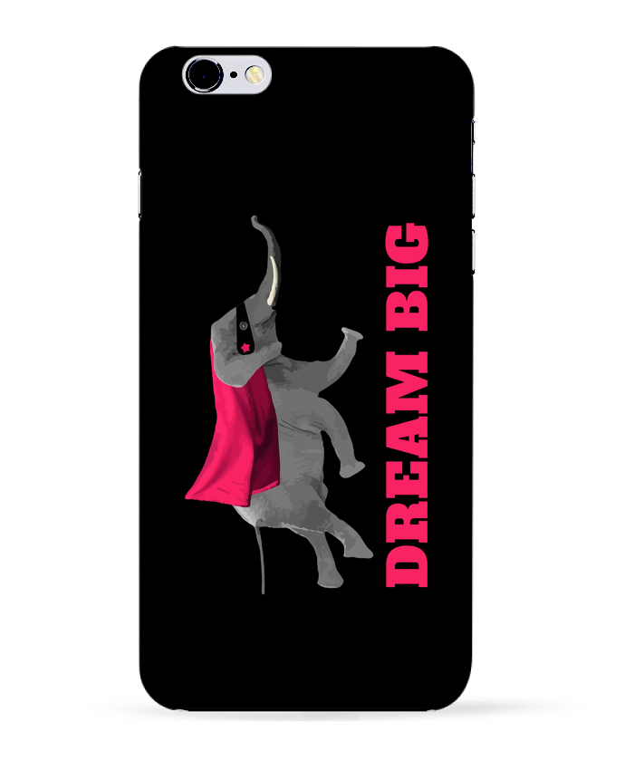 Case 3D iPhone 6+ Dream big éléphant de justsayin