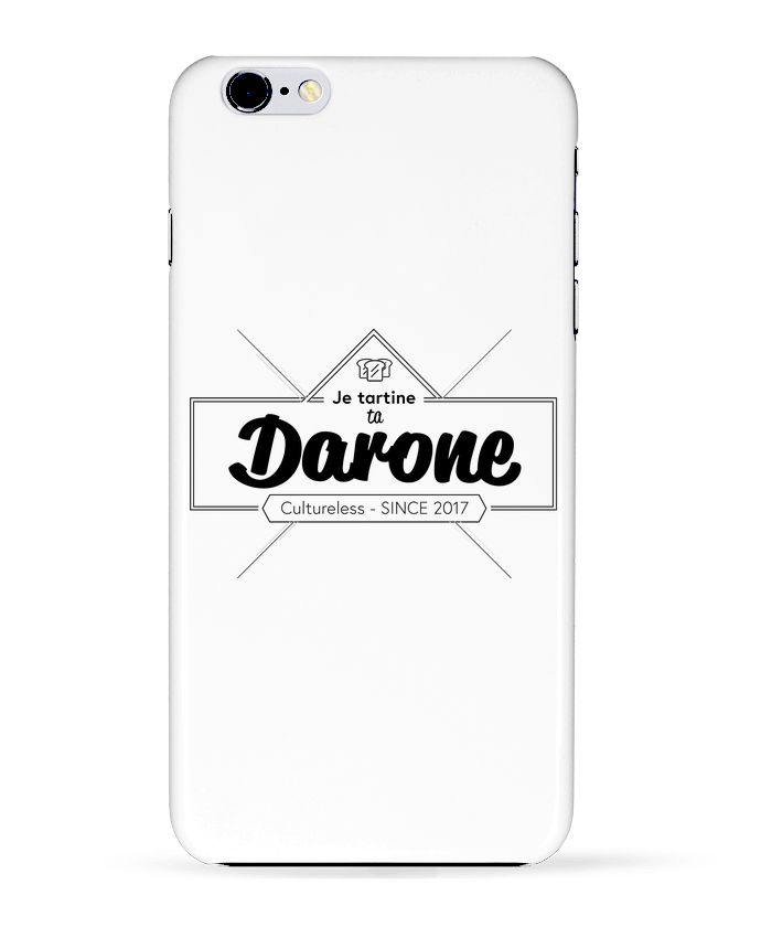  COQUE Iphone 6+ | Je tartine ta darone de Axel Sedilliere