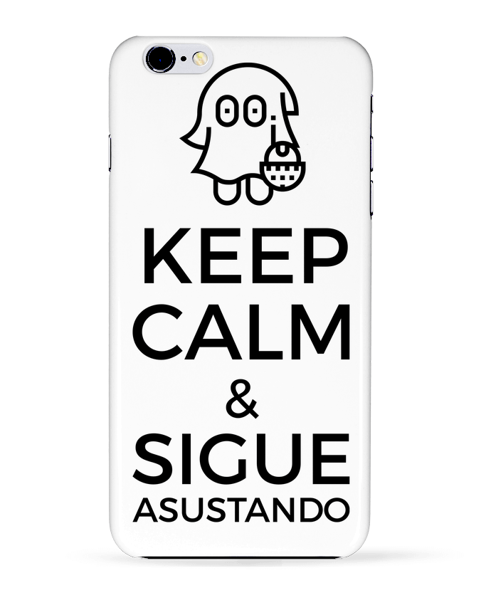  COQUE Iphone 6+ | Keep Calm and Sigue Asustando de tunetoo