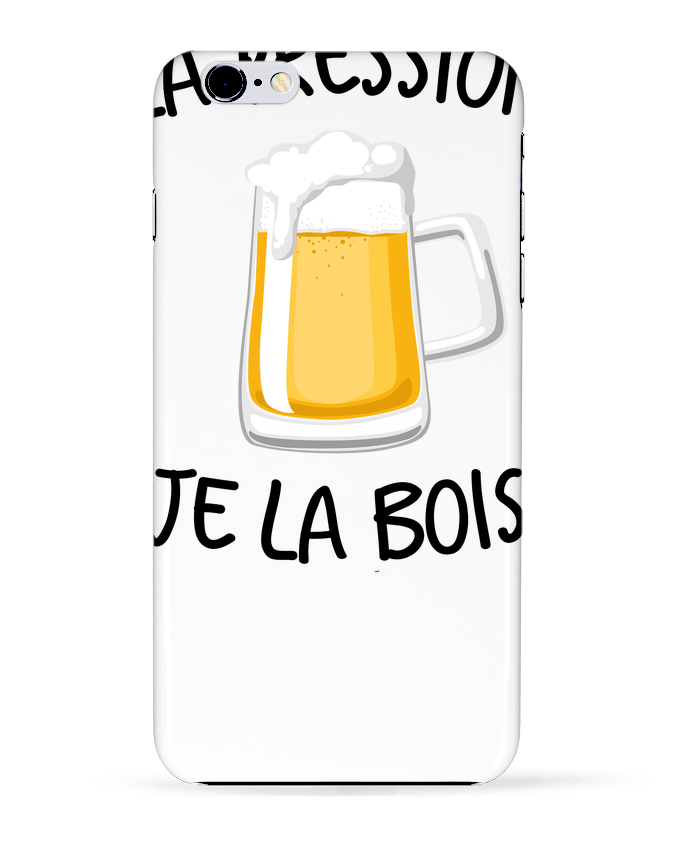  COQUE Iphone 6+ | La pression je la bois de FRENCHUP-MAYO