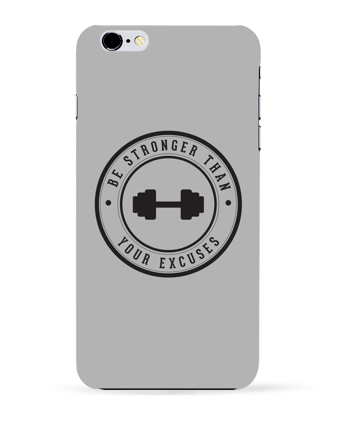  COQUE Iphone 6+ | Be stronger than your excuses de justsayin