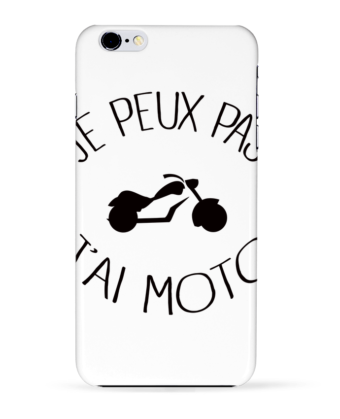 Case 3D iPhone 6+ Je Peux Pas J'ai Moto de Freeyourshirt.com