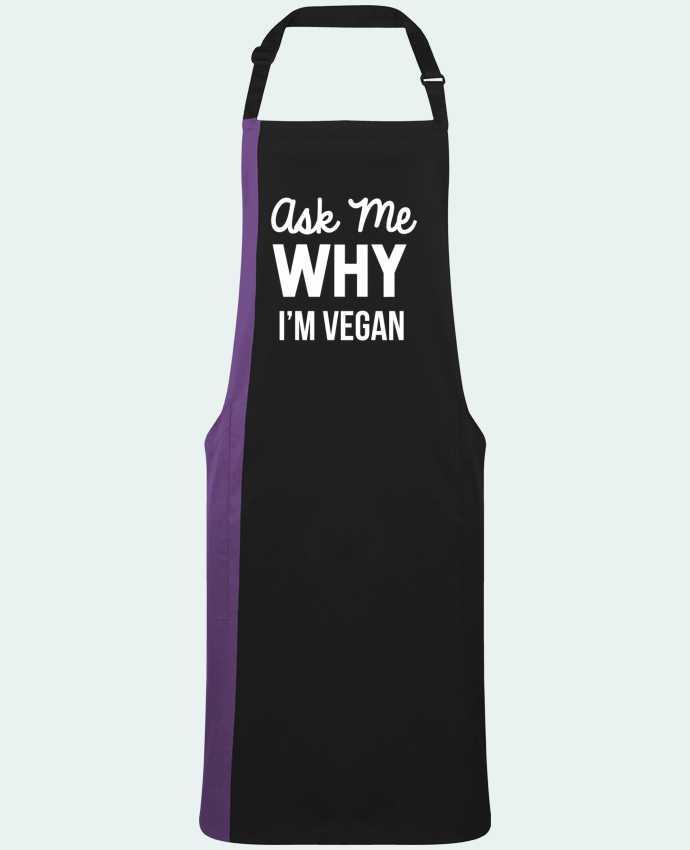 Tablier bicolore Ask me why I'm vegan par  Bichette