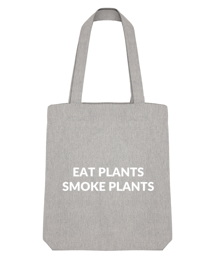 Tote Bag Stanley Stella Eat plants smoke plants par Bichette 
