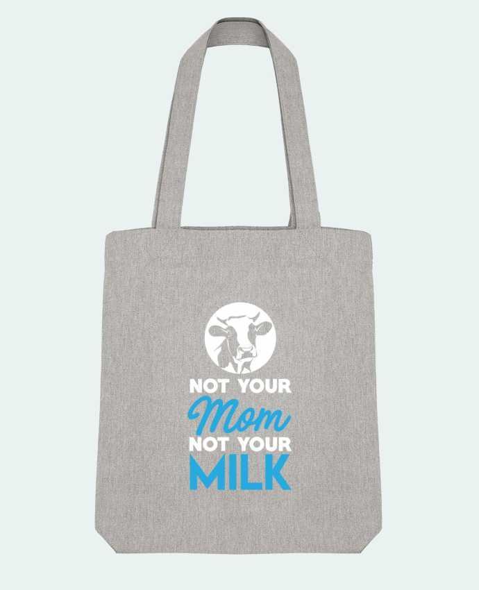 Tote Bag Stanley Stella Not your mom not your milk by Bichette 