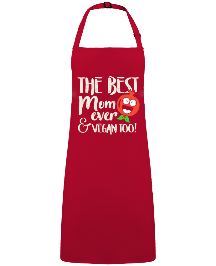 Tablier The best mom ever & vegan too par  Bichette