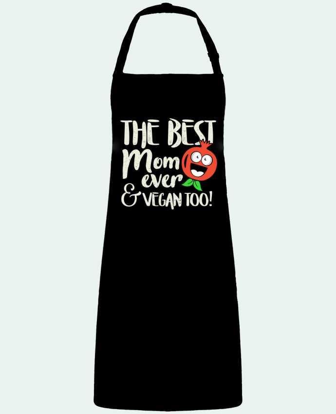 Apron no Pocket The best mom ever & vegan too by  Bichette