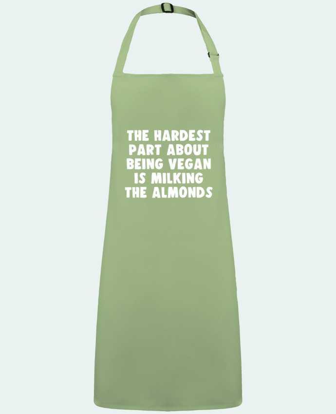 Apron no Pocket The hardest byt about being vegan is milking the almonds by  Bichette