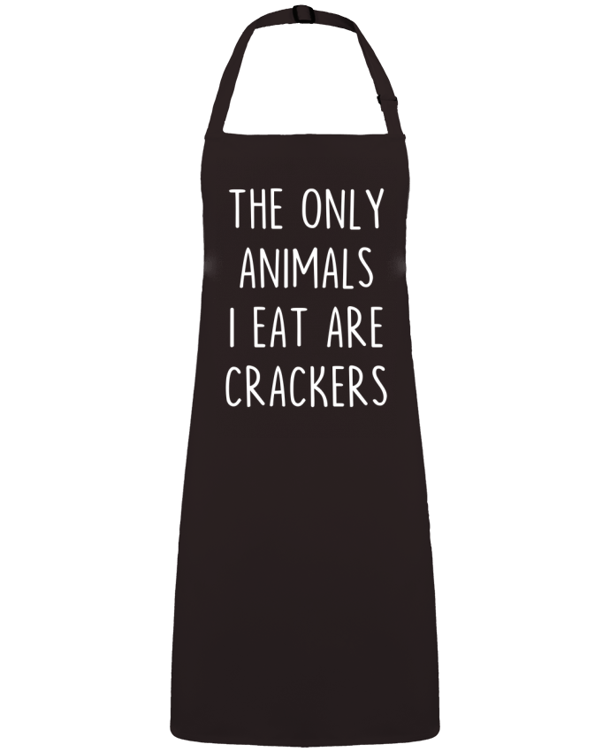 Tablier The only animals I eat are crackers par  Bichette