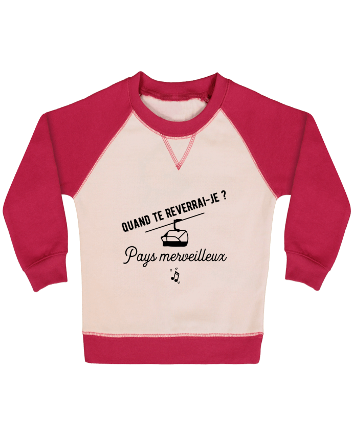 Sweatshirt Baby crew-neck sleeves contrast raglan Pays merveilleux humour by Original t-shirt