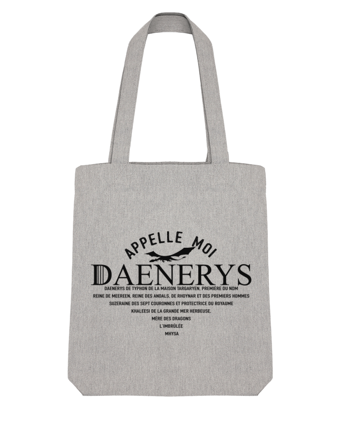 Tote Bag Stanley Stella Appelle moi Daenerys by tunetoo 