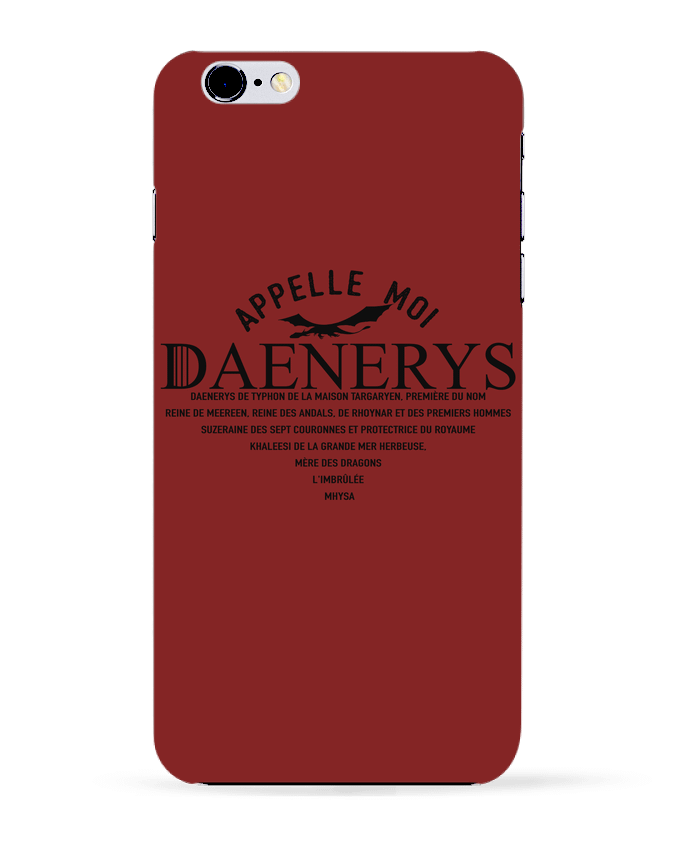  COQUE Iphone 6+ | Appelle moi Daenerys de tunetoo