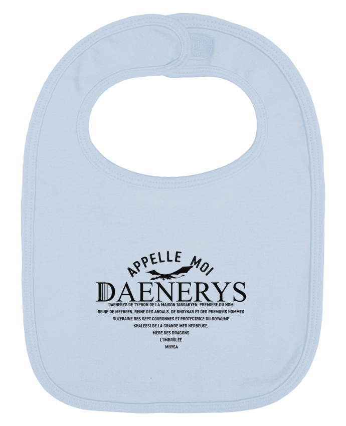 Babero Liso y Contrastado Appelle moi Daenerys por tunetoo