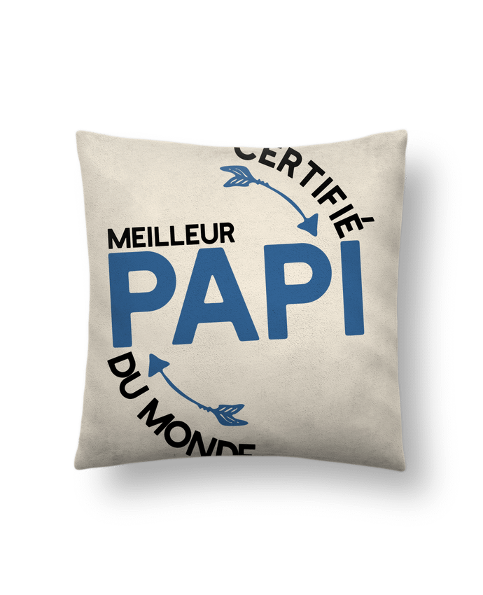 Coussin suédine Certifié meilleur papi cadeau par Original t-shirt