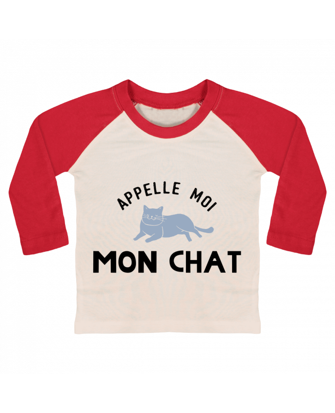 T-shirt baby Baseball long sleeve Appelle moi mon chat by tunetoo