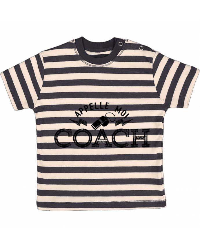 Tee-shirt bébé à rayures Appelle moi coach par tunetoo