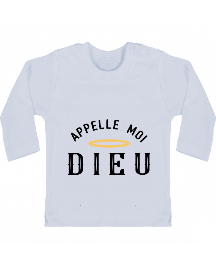 Baby T-shirt with press-studs long sleeve Appelle moi dieu manches longues du designer tunetoo