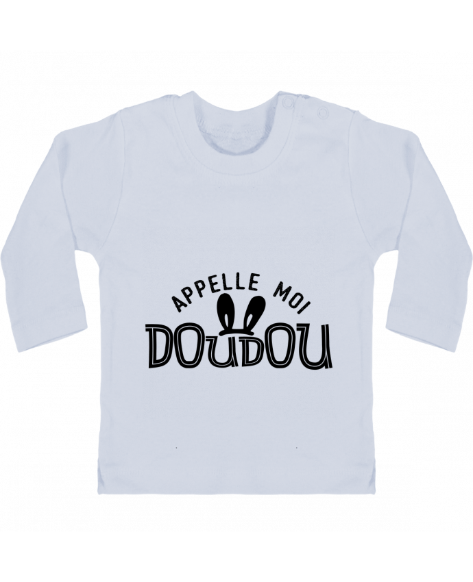 Baby T-shirt with press-studs long sleeve Appelle moi doudou manches longues du designer tunetoo