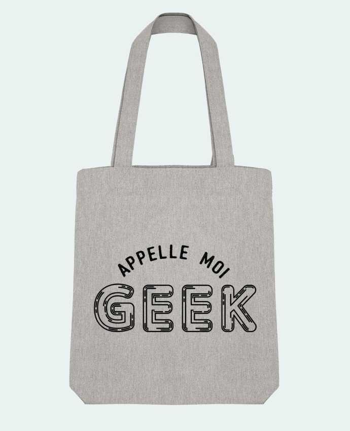 Tote Bag Stanley Stella Appelle moi geek by tunetoo 