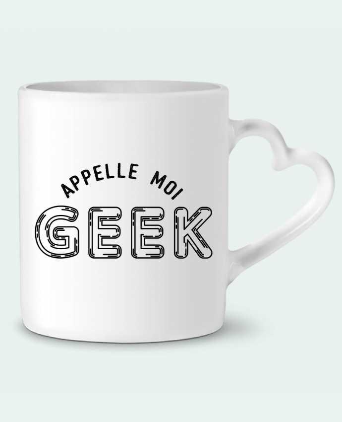 Mug Heart Appelle moi geek by tunetoo