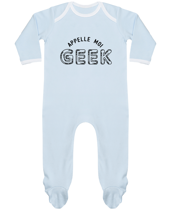 Body Pyjama Bébé Appelle moi geek par tunetoo