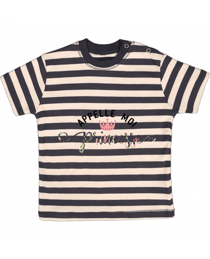 T-shirt baby with stripes Appelle moi princesse by tunetoo