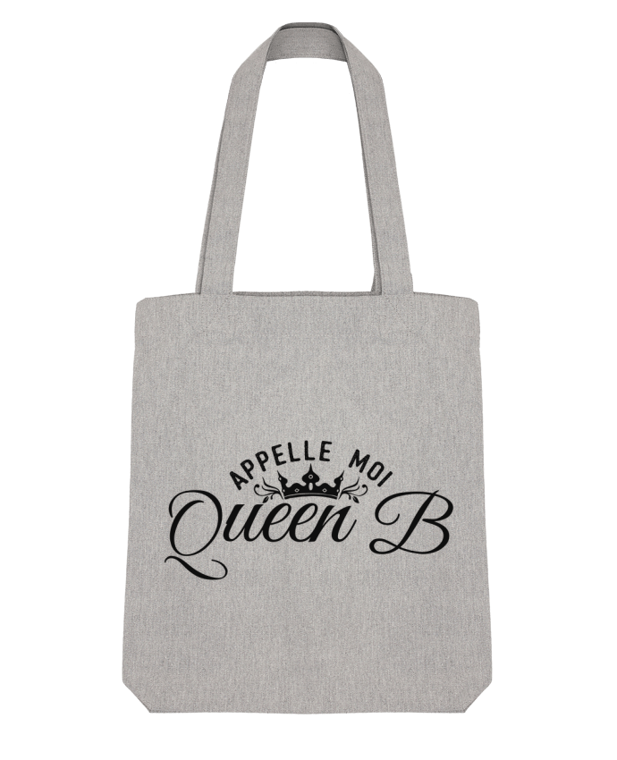 Tote Bag Stanley Stella Appelle moi queen B by tunetoo 