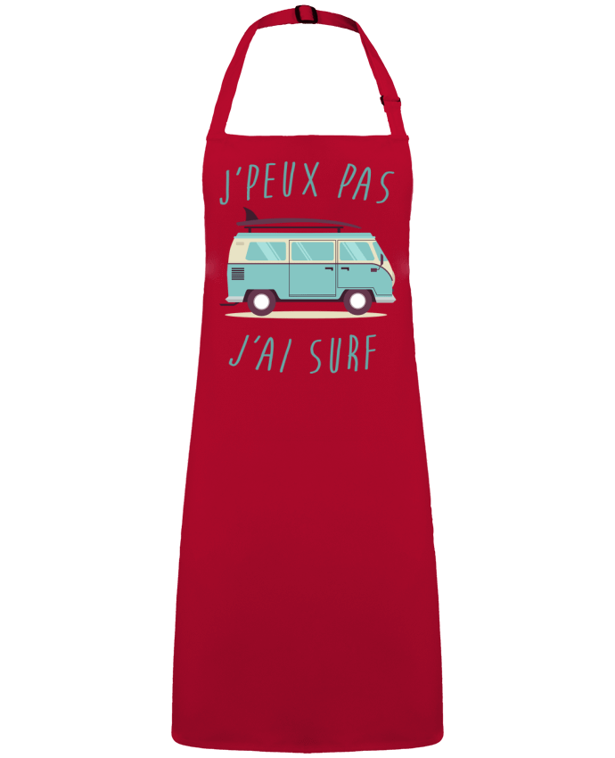 Tablier Je peux pas j'ai surf par  FRENCHUP-MAYO