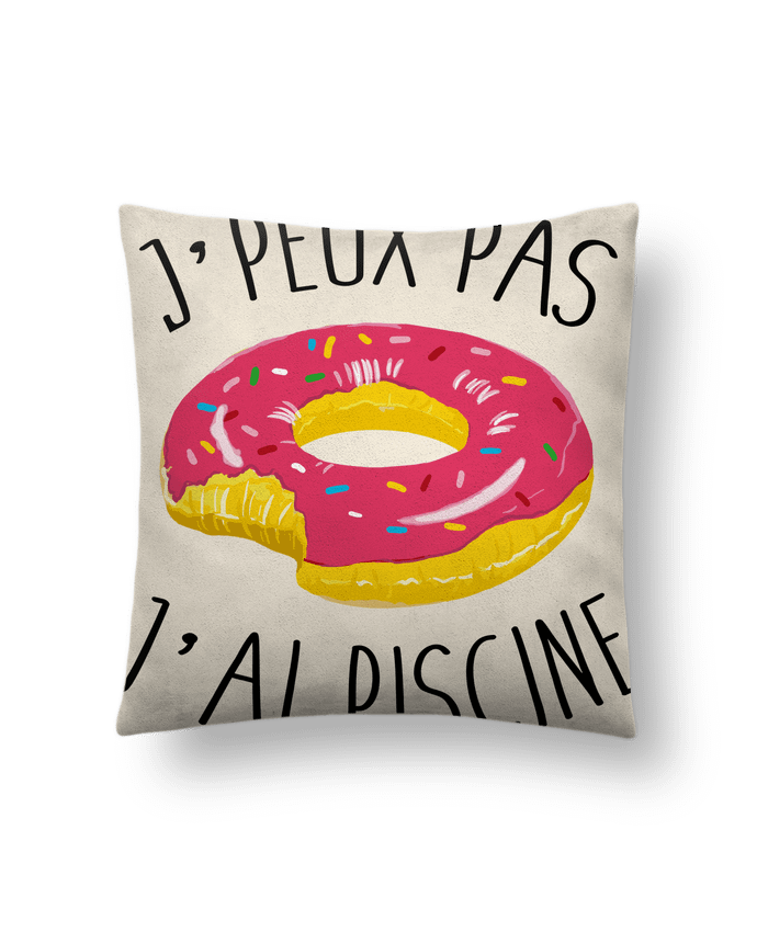 Cushion suede touch 45 x 45 cm Je peux pas j'ai piscine by FRENCHUP-MAYO