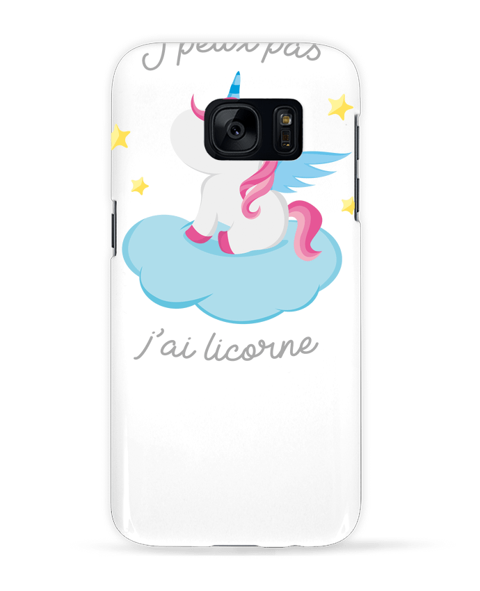 Case 3D Samsung Galaxy S7 Je peux pas j'ai licorne by FRENCHUP-MAYO