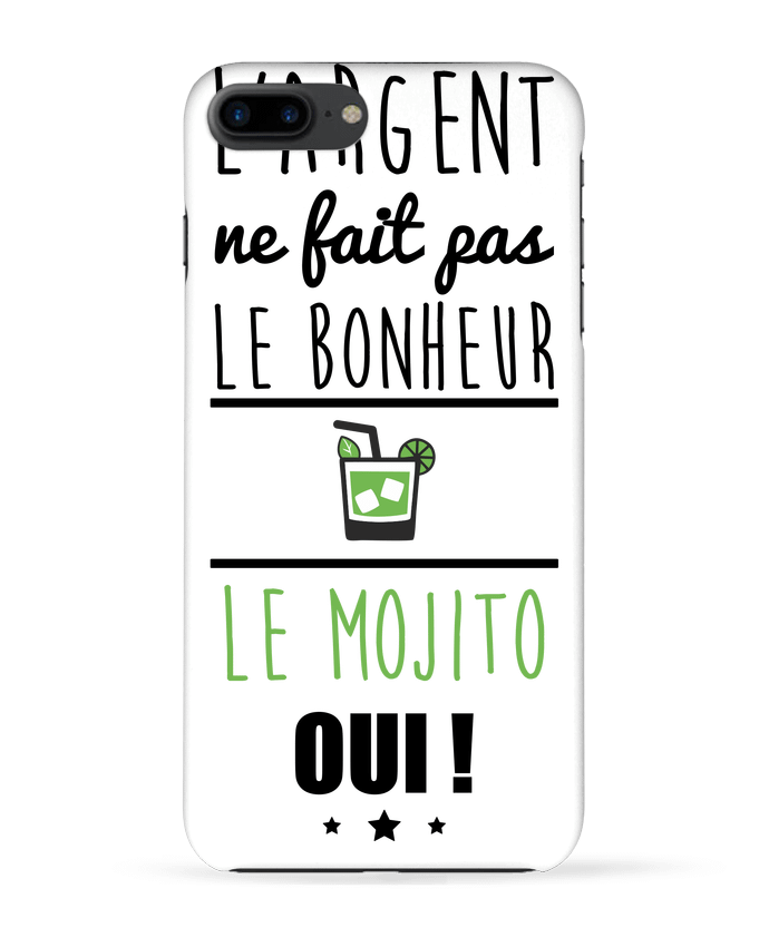 Case 3D iPhone 7+ L'argent ne fait pas le bonheur le mojito oui ! by Benichan