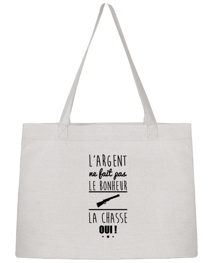 Shopping tote bag Stanley Stella L'argent ne fait pas le bonheur la chasse oui ! by Benichan