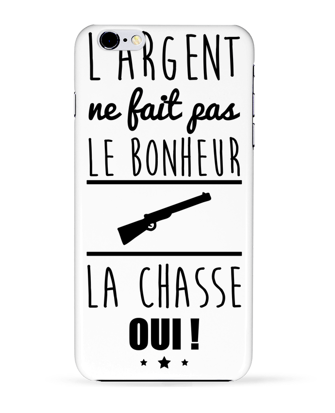 Carcasa Iphone 6+ L'argent ne fait pas le bonheur la chasse oui ! de Benichan