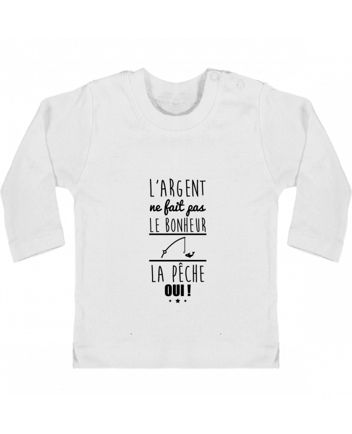 Baby T-shirt with press-studs long sleeve L'argent ne fait pas le bonheur la pêche oui ! manches longues du designer Benichan