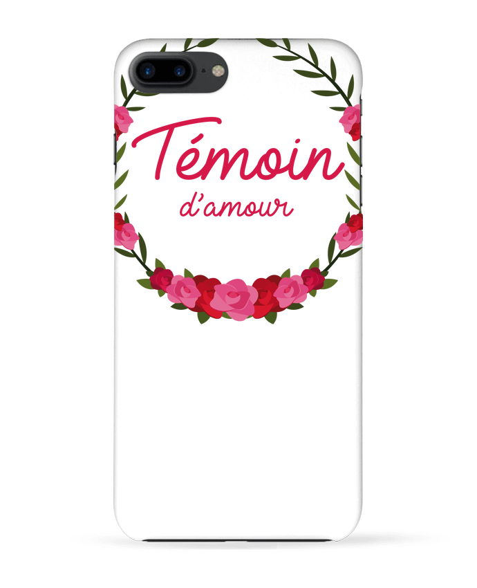 Case 3D iPhone 7+ Témoin d'amour by FRENCHUP-MAYO