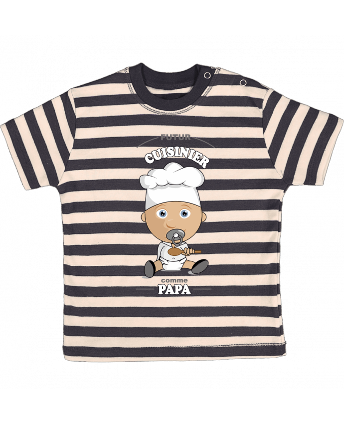 Camiseta Bebé a Rayas Futur cuisinier comme papa por GraphiCK-Kids