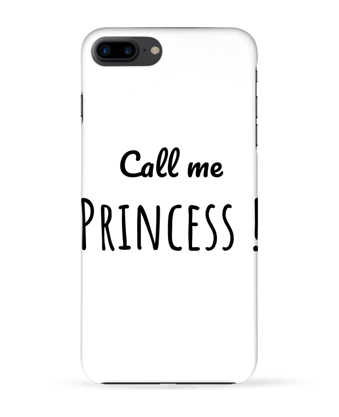 Case 3D iPhone 7+ Call me Princess by Madame Loé