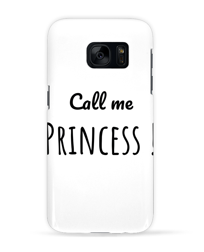 Coque 3D Samsung Galaxy S7  Call me Princess par Madame Loé