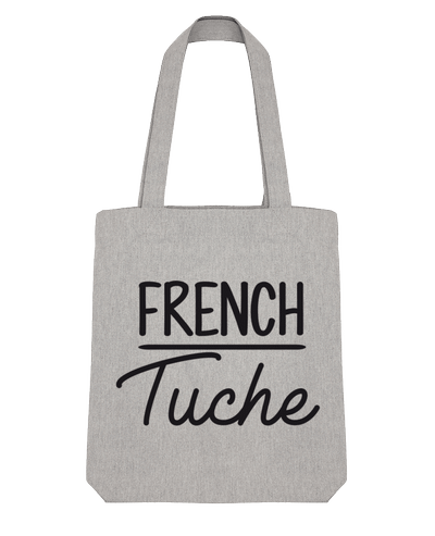 Tote Bag Stanley Stella French Tuche par FRENCHUP-MAYO 